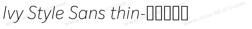 Ivy Style Sans thin字体转换